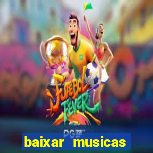 baixar musicas roberto carlos